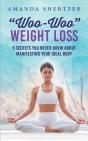 "Woo-Woo" Weight Loss - Preview