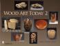 Wood Art Today 2 - Preview