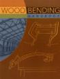 Wood Bending Handbook - Preview