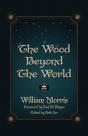 Wood Beyond The World: Annotated Version With Foreword By Paul Di Filippo - Preview