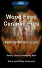Wood Fired Ceramic Pots - Preview