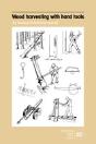 Wood Harvesting With Hand Tools. An Illustrated Training Manual - Preview