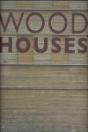 Wood Houses