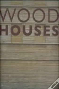 Wood Houses