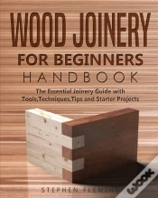 Capa do artigo Wood Joinery For Beginners Handbook