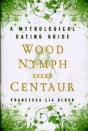 Wood Mymph Seeks Centaur - Preview