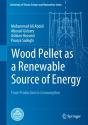 Wood Pellet As A Renewable Source Of Energy - Preview