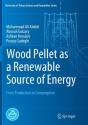 Wood Pellet As A Renewable Source Of Energy - Preview