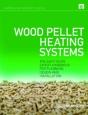 Wood Pellet Heating Systems - Preview