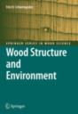 Wood Structure And Environment - Preview