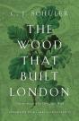 Wood That Built London - Preview