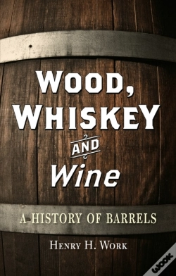 Capa do artigo Wood, Whiskey And Wine