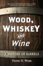 Wood, Whiskey And Wine - Preview