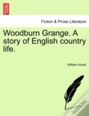 Capa do artigo Woodburn Grange. A Story Of English Coun