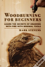 Capa do artigo Woodburning For Beginners