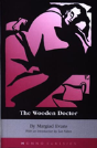 Wooden Doctor - Preview