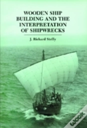 Capa do artigo Wooden Ship Building & The Interpretatio