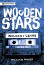 Wooden Stars: Innocent Gears - Preview