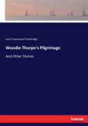 Woodie Thorpe'S Pilgrimage