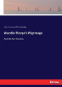 Woodie Thorpe'S Pilgrimage - Preview