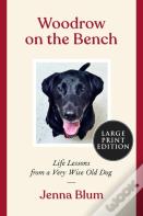 Woodrow On The Bench