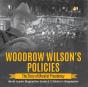 Woodrow Wilson'S Policies - Preview