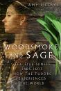 Woodsmoke And Sage - Preview