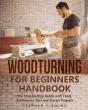 Woodturning For Beginners Handbook - Preview