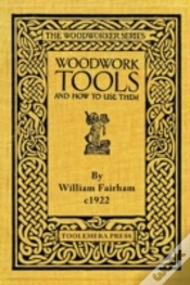 Capa do artigo Woodwork Tools And How To Use Them