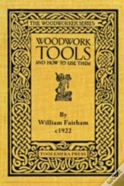 Capa do artigo Woodwork Tools And How To Use Them