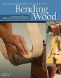 Woodworker'S Guide To Bending Wood - Preview
