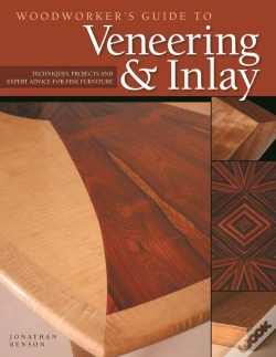 Capa do artigo Woodworker'S Guide To Veneering & Inlay