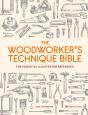 Woodworker'S Technique Bible - Preview