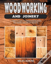 Woodworking  And Joinery
