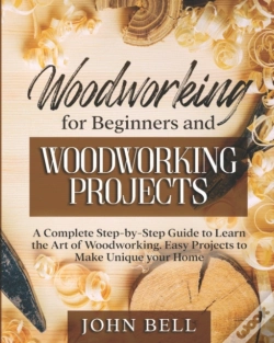 Capa do artigo Woodworking For Beginners And Woodworking Projects
