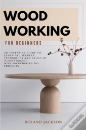 Woodworking For Beginners
