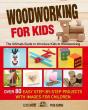 Woodworking For Kids - Preview
