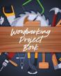 Woodworking Project Book - Preview