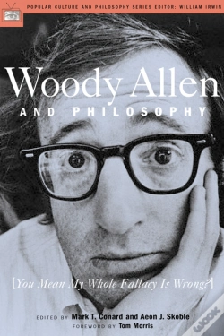 Capa do artigo Woody Allen And Philosophy