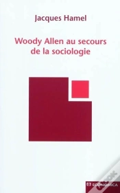 Capa do artigo Woody Allen Au Secours De La Sociologie