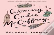 Wooing Cadie Mccaffrey
