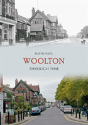 Woolton Through Time - Preview