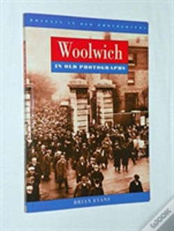 Capa do artigo Woolwich In Old Photographs