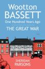 Wootton Bassett One Hundred Years Ago - Preview