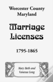 Worcester County, Maryland Marriage Lice