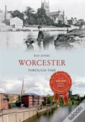 Capa do artigo Worcester Through Time