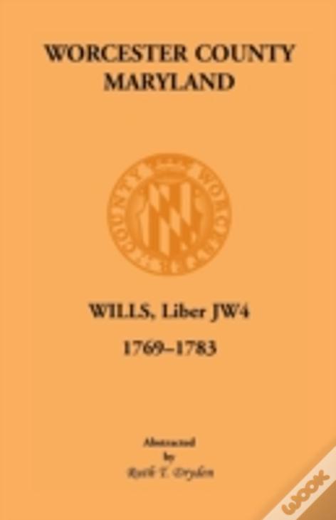 Worcester Will Books, Liber Jw4. 1769-1783