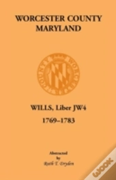 Worcester Will Books, Liber Jw4. 1769-1783