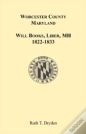 Capa do artigo Worcester Will Books, Liber Mh. 1822-183