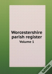 Capa do artigo Worcestershire Parish Register Volume 1